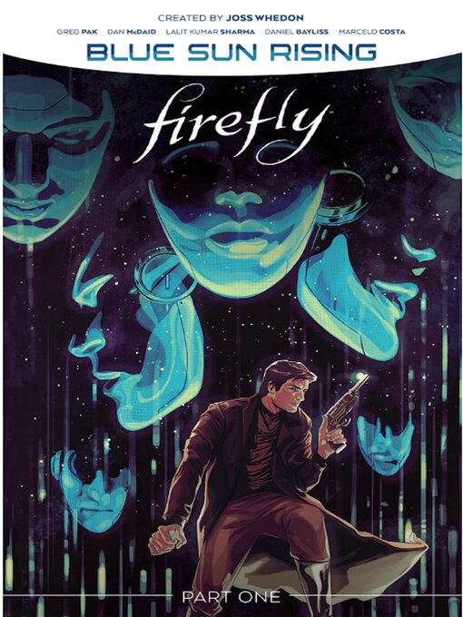 Title details for Firefly: Blue Sun Rising (2020), Part One by Greg Pak - Available